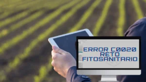 Error c0020 reto fitosanitario