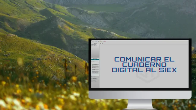 Comunicar el Cuaderno Digital al SIEX